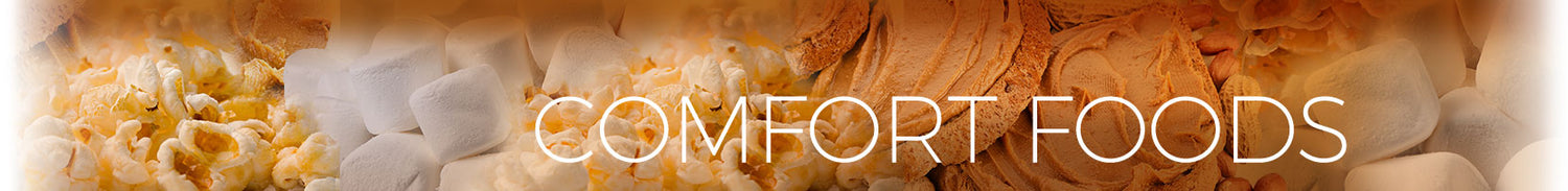 Comfort Foods